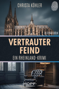 Vertrauter Feind - Christa Köhler - ebook