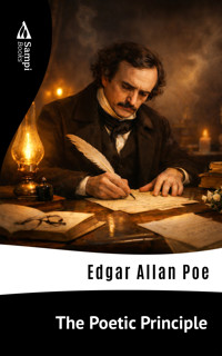 The Poetic Principle - Edgar Allan Poe - ebook