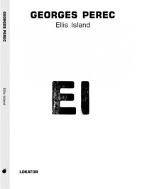 Ellis Island - Georges Perec - książka
