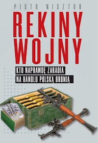 Rekiny wojny - Piotr Nisztor - książka