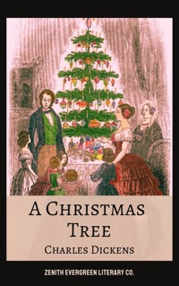 A Christmas Tree - Dickens Charles - ebook