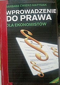 Wprowadzenie do prawa dla ekonomistów - Barbara Ćwierz-Matysiak - ebook