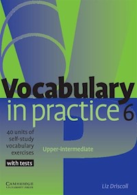 Vocabulary in Practice 6 Upper-intermediate - Liz Driscoll - książka