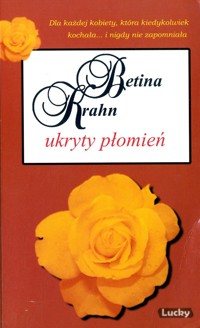 Ukryty płomień - Betina Krahn - ebook