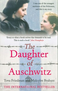 The Daughter of Auschwitz - Friedman Tova, Brabant Malcolm - książka