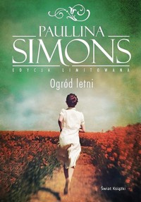 Ogród Letni (edycja limitowana) - Paullina Simons - książka