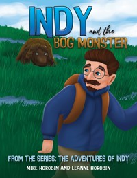 Indy and the Bog Monster - Mike Horobin - ebook