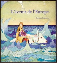 L'avenir de l'Europe - Pierre de Coubertin - ebook