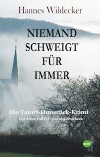 Niemand schweigt für immer - Hannes Wildecker - ebook