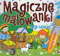 Magiczne malowanki 4 Moje zabawy -  - książka