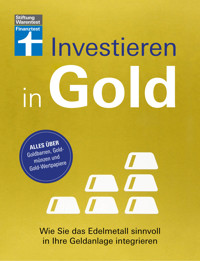 Investieren in Gold - Portfolio krisensicher erweitern - Markus Kühn - ebook