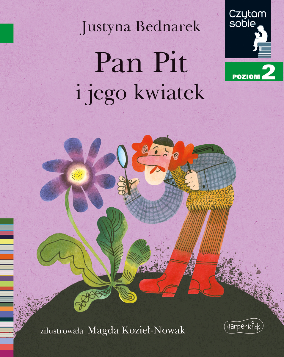 Pan Pit i jego kwiatek. Czytam sobie. Poziom 2 - Justyna Bednarek - książka