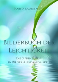 Bilderbuch der Leichtigkeit - Janina Laurien - ebook
