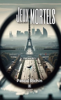 Jeux mortels - Pascal Richin - ebook