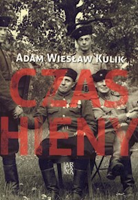 Czas hieny - Kulik Adam Wiesław - książka