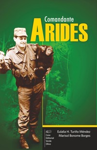 Comandante Arides - Eulalia H Turiño Méndez - ebook