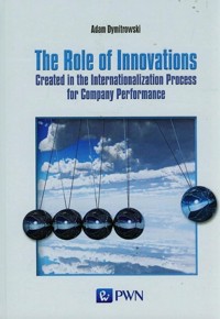 The Role of Innovations - Adam Dymitrowski - książka