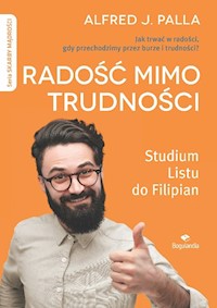 Radość mimo trudności - Palla Alfred J. - książka