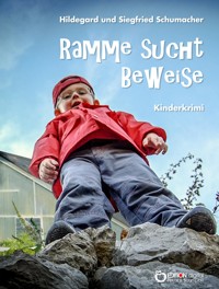 Ramme sucht Beweise - Hildegard Schumacher - ebook