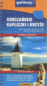 Gorczańskie kapliczki i krzyże Przewodnik turystyczny -  - książka