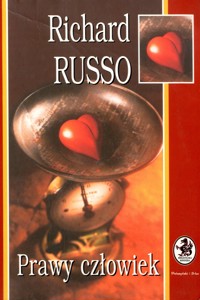 Prawy człowiek - Russo Richard - ebook