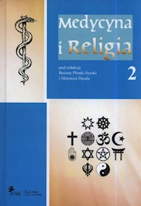 Medycyna i religia Tom 2 - Płonka-Syroka Bożena,Dąsal Mateusz - książka