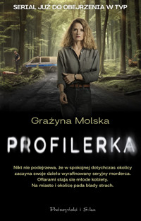 Profilerka - Grażyna Molska - ebook + audiobook + książka