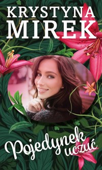 Pojedynek uczuć - Krystyna Mirek - ebook + audiobook + książka