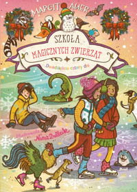 Szkoła magicznych zwierząt. Dwadzieścia cztery dni - Margit Auer - ebook + audiobook + książka