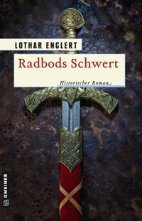 Radbods Schwert - Lothar Englert - ebook