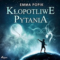 Kłopotliwe pytania - Emma Popik - ebook + audiobook