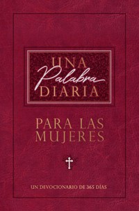Una palabra diaria para las mujeres - BroadStreet Publishing Group LLC - ebook