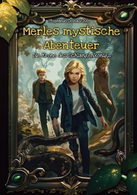 Die Krone des Schlangenkönigs - Stephanie Domaschke - ebook