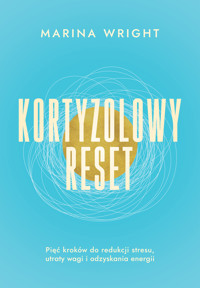 Kortyzolowy reset - Wright Marina - ebook + książka