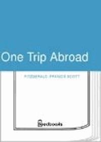 One Trip Abroad - Francis Scott Fitzgerald - darmowy ebook