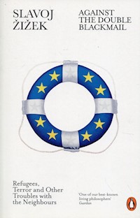 Against the Double Blackmail - Slavoj Zizek - książka
