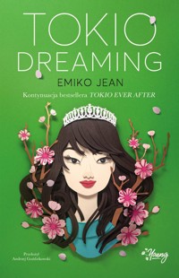 Tokio Dreaming - Jean Emiko - ebook + książka