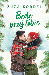 Będę przy tobie - Kordel Zuza - ebook + książka