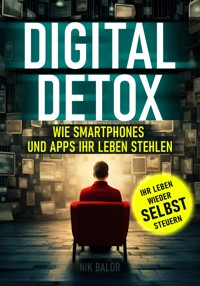 Digital Detox - Nik Balor - ebook