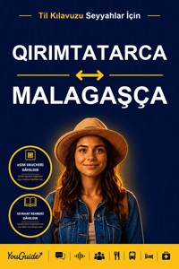 The Language Guide for Travelers - Crimean Tatar to Malagasy - YouGuide - ebook