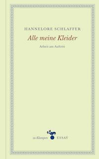 Alle meine Kleider - Hannelore Schlaffer - ebook
