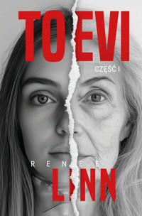 TO Evi - Renee Linn  - ebook
