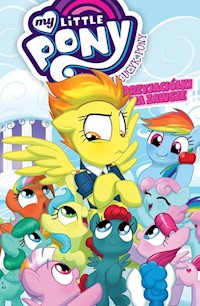 Mój Kucyk Pony - Przyjaciółki na zawsze, tom 3 -  - książka