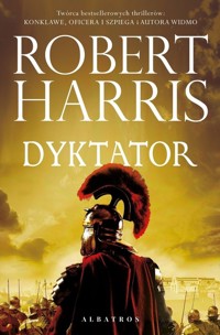 Dyktator. - Robert Harris - książka