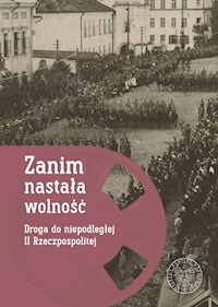 Zanim nastała wolność -  - książka