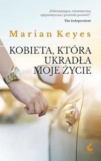 Kobieta, która ukradła moje życie - Marian Keyes - książka