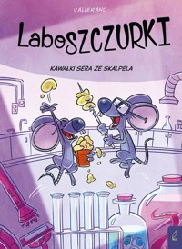 Laboszczurki Kawałki sera ze skalpela - Vallerand - książka
