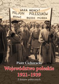 Województwo poleskie 1921-1939 - Cichoracki Piotr - książka