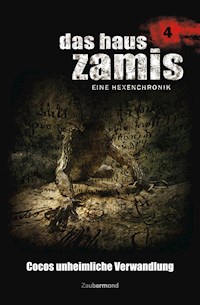 Das Haus Zamis 4 - Cocos unheimliche Verwandlung - Ernst Vlcek - ebook