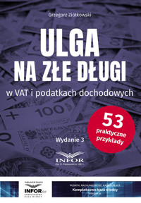 Ulga na złe długi w VAT i podatkach dochodowych - Ziółkowski Grzegorz - książka